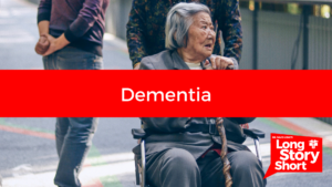 Read more about the article Dementia – Dr. David Long