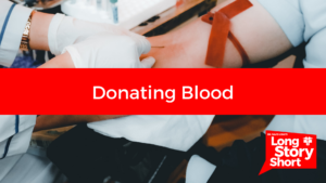 Read more about the article Donating Blood – Dr. David Long