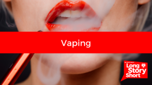 Read more about the article Vaping – Dr. David Long