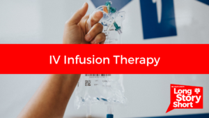 Read more about the article IV Infusion Therapy – Dr. David Long
