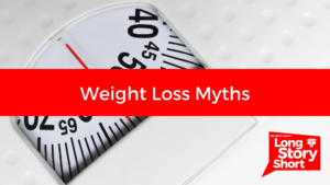 Read more about the article Weight Loss Myths – Dr. David Long