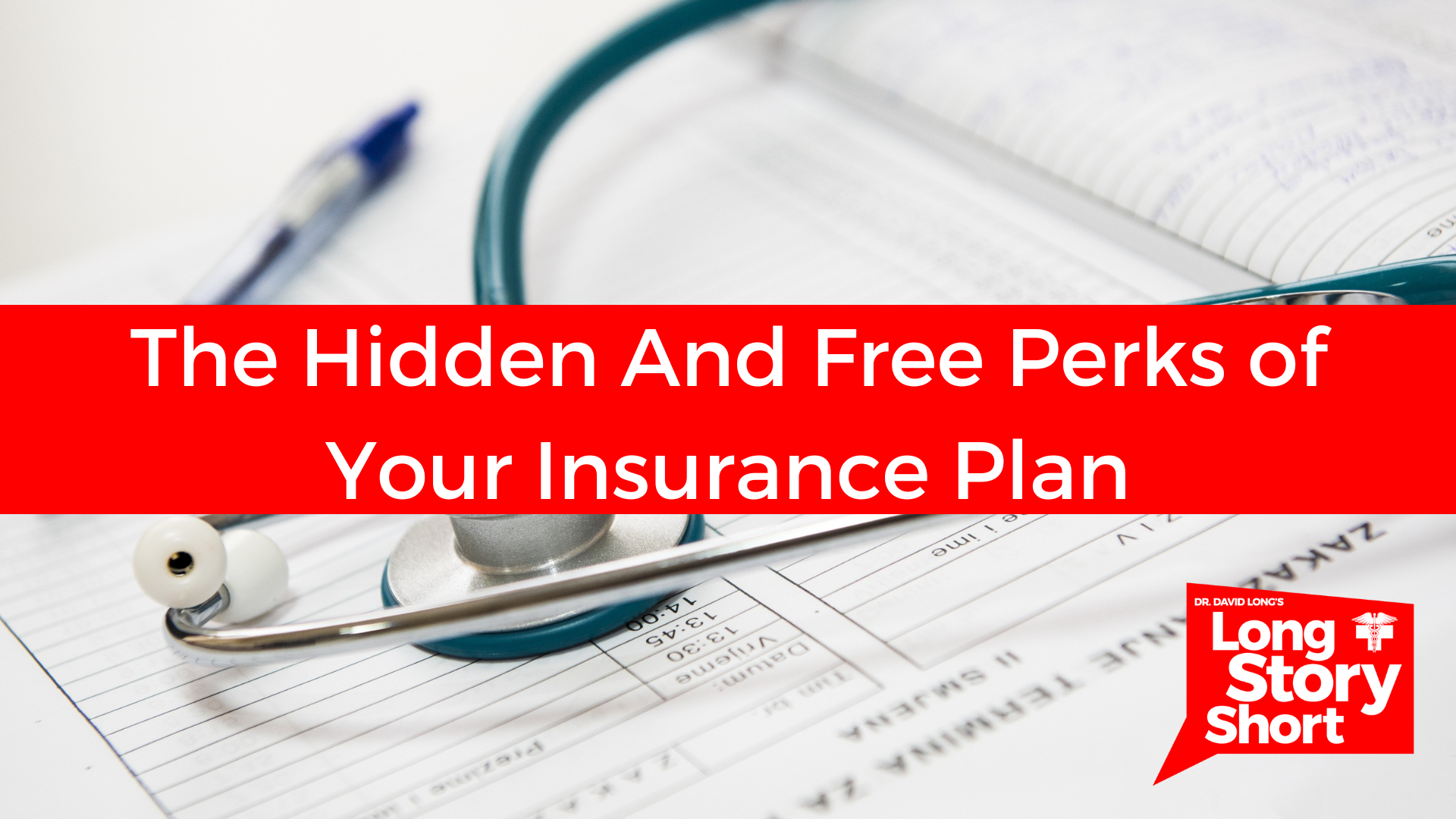 You are currently viewing The Hidden And Free Perks of Your Insurance Plan