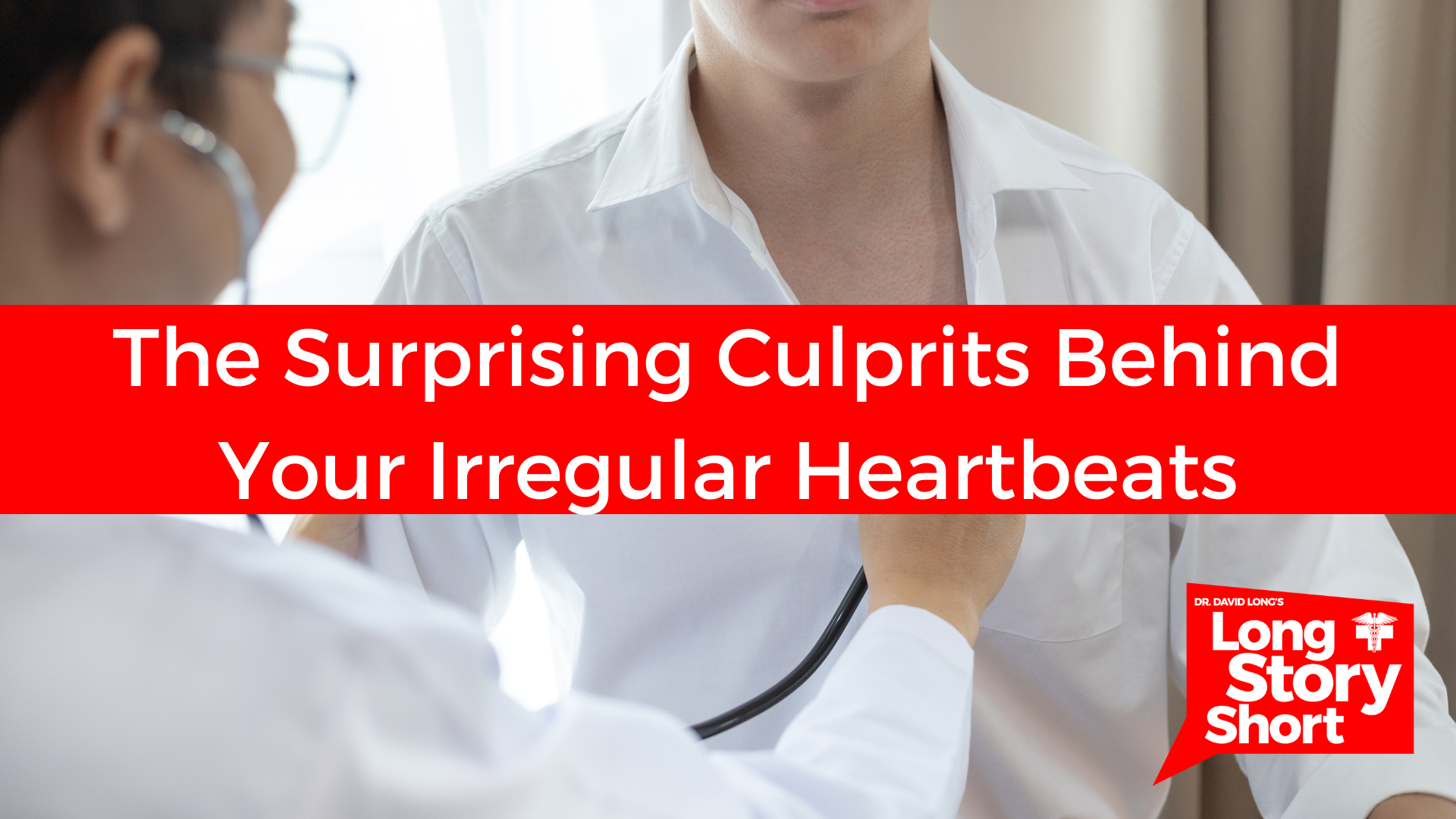 You are currently viewing The Surprising Culprits Behind Your Irregular Heartbeats