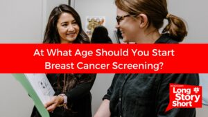 At What Age Should You Start Breast Cancer Screening?