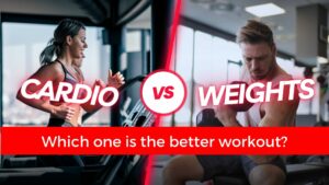 Cardio or Weights? Which One Is The Better Workout?