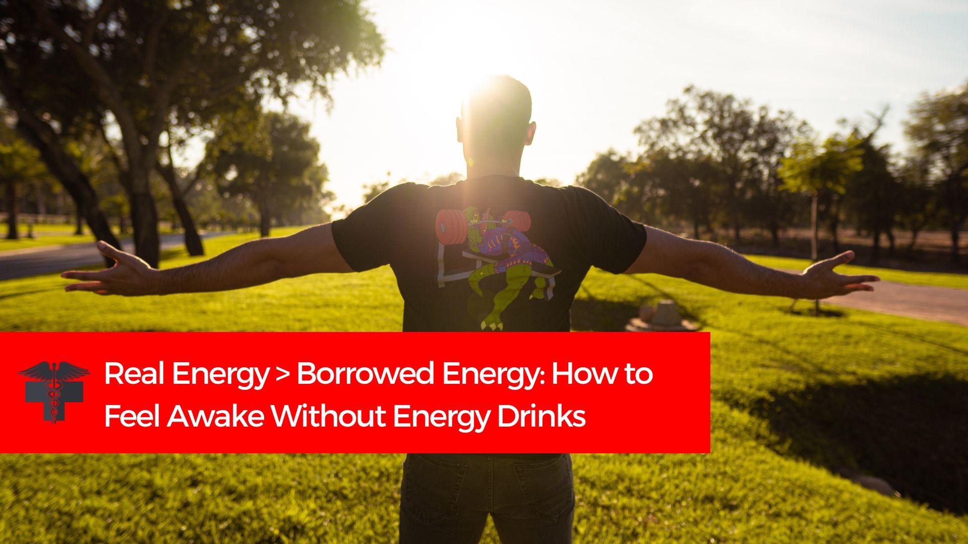 You are currently viewing Real Energy > Borrowed Energy: How to Feel Awake Without Energy Drinks