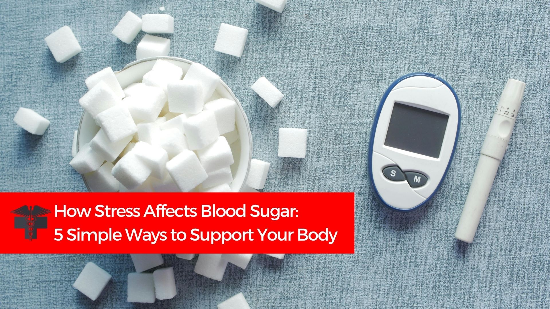 You are currently viewing How Stress Affects Blood Sugar: 5 Simple Ways to Support Your Body