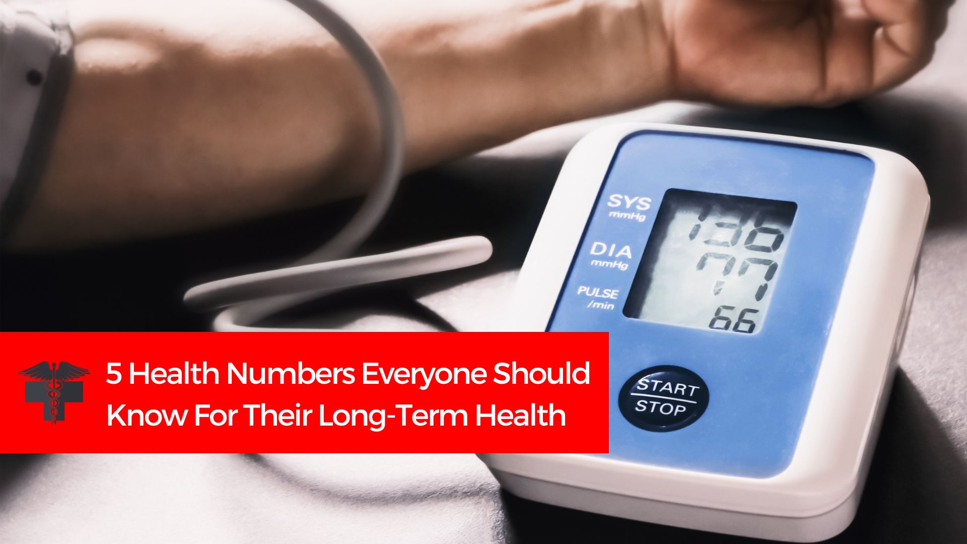 Read more about the article 5 Health Numbers Everyone Should Know For Their Long-Term Health