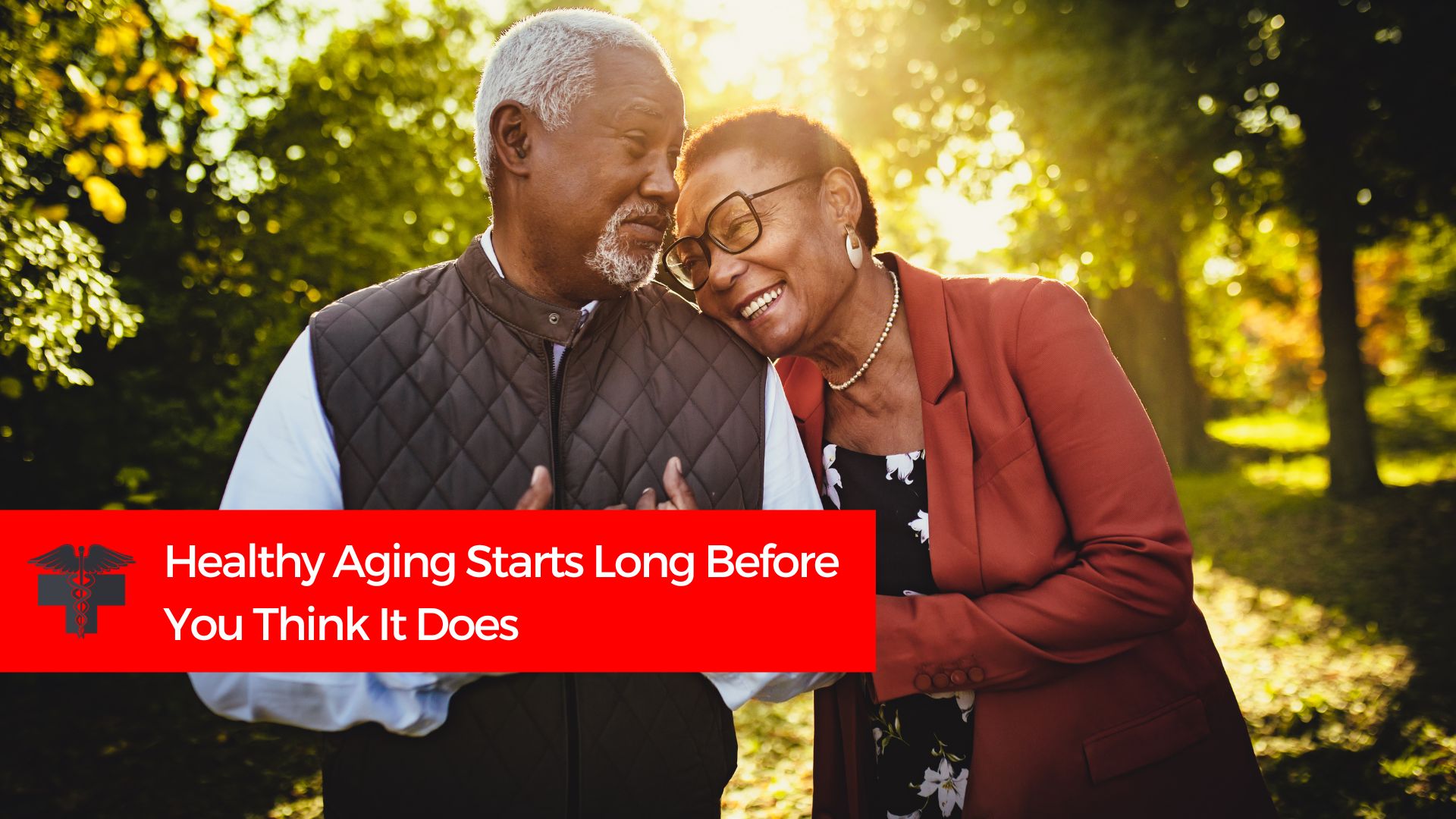 You are currently viewing Healthy Aging Starts Long Before You Think It Does